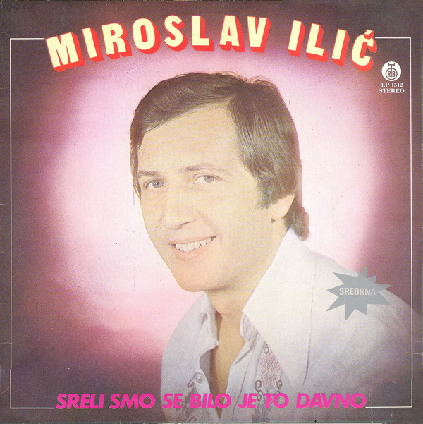 Miroslav Ilic Diskografija Download Miroslav Ilic Diskografija Download