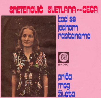 Svetlana Sretenovic Ceca - 1976 - Kad se jednom rastanemo 34922285_1976_p