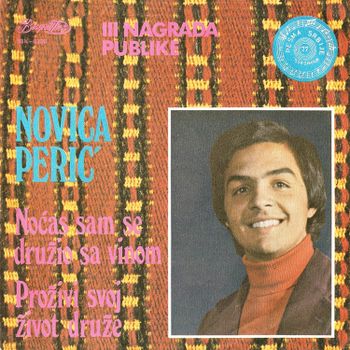 Novica Peric - 1977 - 2 - Nocas sam se druzio sa vinom 34950889_Prednja