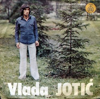 Vlada Jotic - 1976 - Opet stara prica 34958058_VladaJotic1976a