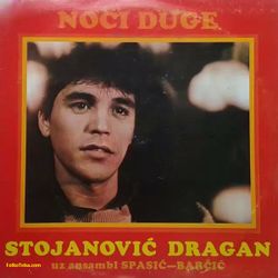 Dragan Stojanovic 1985 - Noci duge 34972856_Dragan_Stojanovic_1985_-_Noci_duge-a